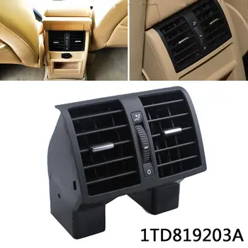 1TD819203 Заднее вентиляционное отверстие автомобильного кондиционера для VW Touran Caddy 2004 2005 2006 2007- 2009-2019 Выпускное отверстие кондиционера 1TD819203A